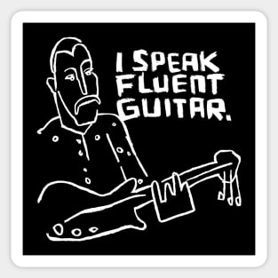 I Speak Fluent Guitar Sticker